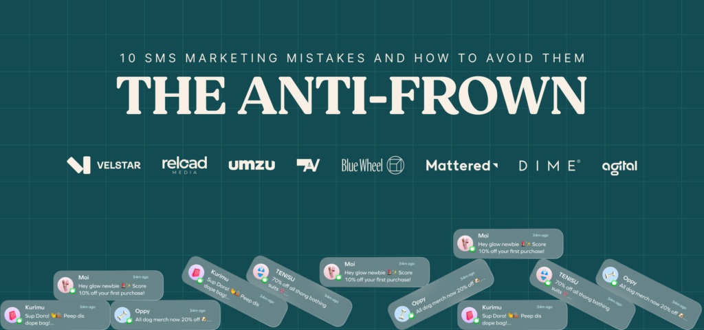 Blog 1 AF - The Anti-Frown: 10 SMS Marketing Mistakes and How to Avoid Them 14 Blog 1 AF - The Anti-Frown: 10 SMS Marketing Mistakes and How to Avoid Them 13
